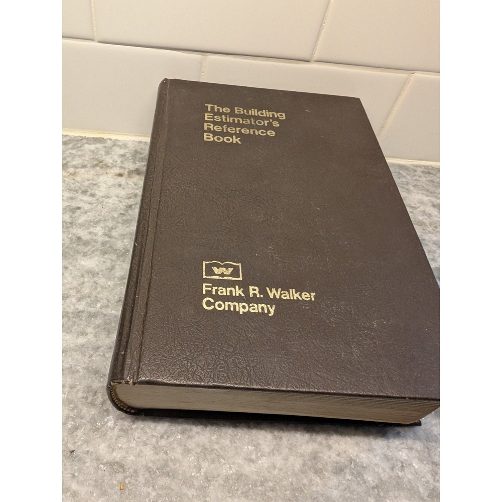 The Building Estimator's Reference Book‎